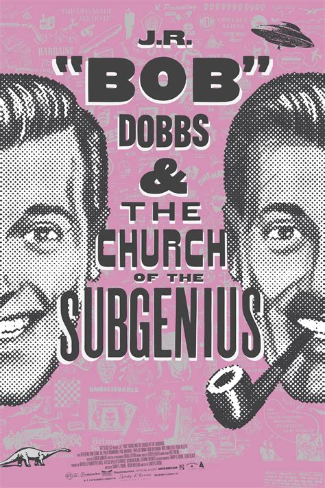 J.R. "Bob" Dobbs & The Church of the SubGenius - Movie Reviews