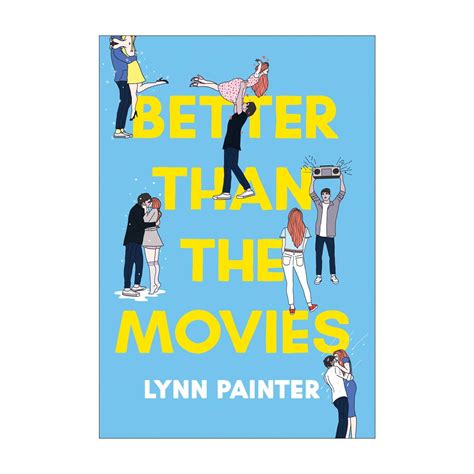 کتاب رمان Better Than the Movies - Lynn Painter - هدویگ!