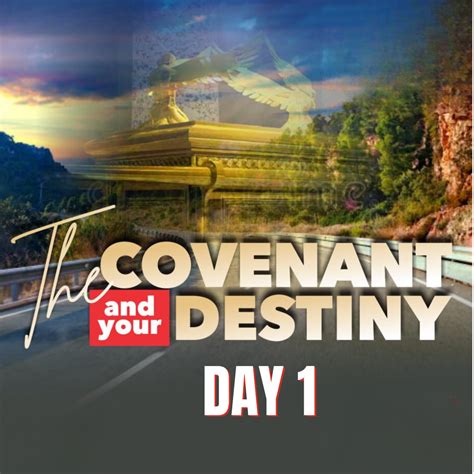 THE COVENANT AND YOUR DESTINY (Day 1 – Outline) – WCCRM LAGOS