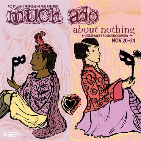 PCC Performing Arts presents Shakespeares Much Ado About Nothing, a ...