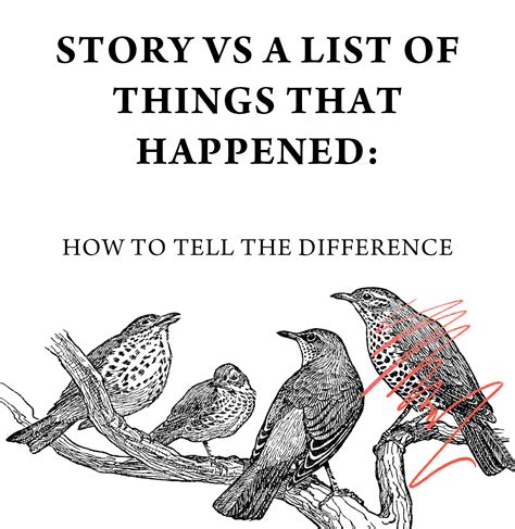 Storytelling vs. a List of Things That Happened: There is a Difference ...