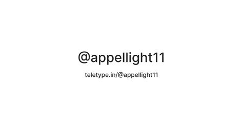 @appellight11 — Teletype