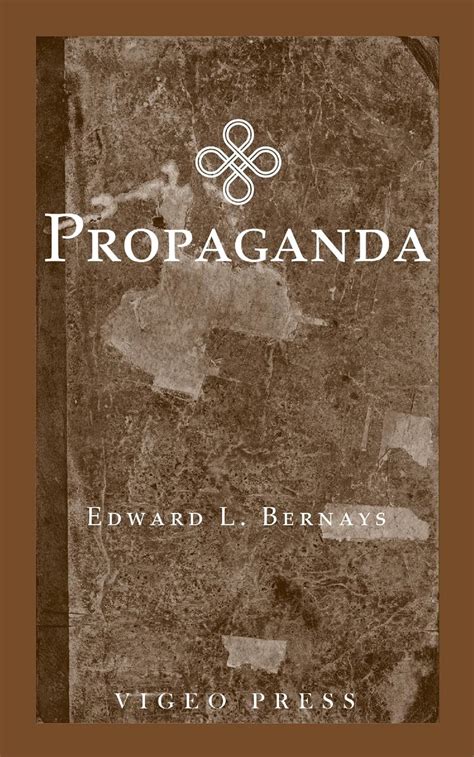Propaganda eBook : Bernays, Edward L.: Amazon.in: Kindle Store