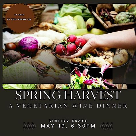 SPRING Harvest: A Vegetarian Wine Dinner, Akar, Clayton, 19 May 2025 ...