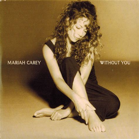 Mariah Carey – Without You (1993) – Jonica Radio