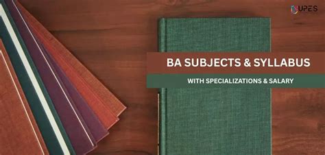 List of BA Subjects, Specializations, Career Opportunities
