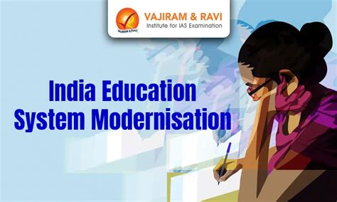 Modernising India’s Education System, Government’s Push for 21st ...