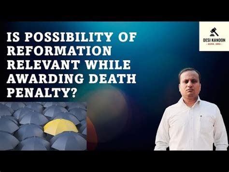 Desi Kanoon- Your Daily Dose of Law: 'Possibility of Reformation and ...
