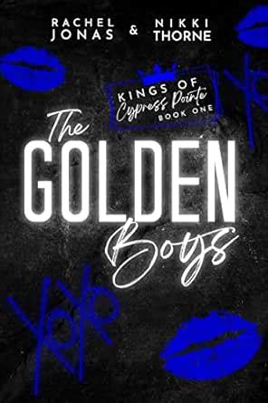 The Golden Boys: Dark High School Bully Romance (Kings of Cypress ...