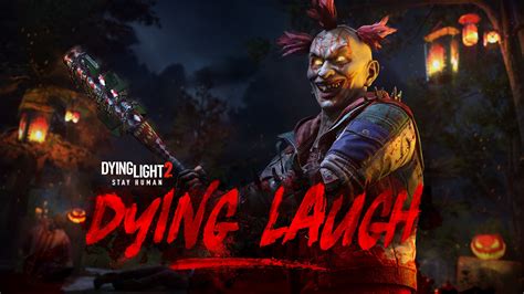 Dying Light 2 Stay Human: Dying Laugh Bundle - Epic Games Store