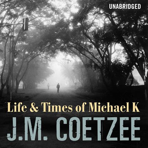 Life and Times of Michael K (Audio Download): Jack Klaff, J. M. Coetzee ...