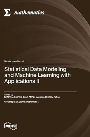 Statistical Data Modeling and Machine Learning with Applications II ...