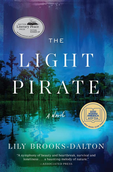 The Light Pirate by Lily Brooks-Dalton | Hachette Book Group