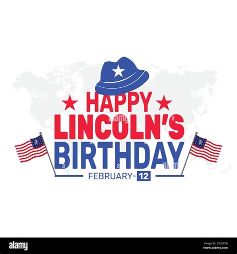 Abraham Lincoln’s Birthday. National holiday in the United States ...