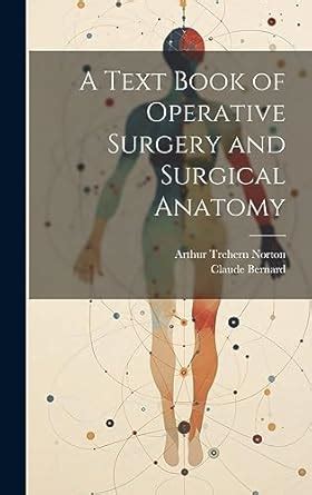 Buy A Text Book of Operative Surgery and Surgical Anatomy Book Online ...