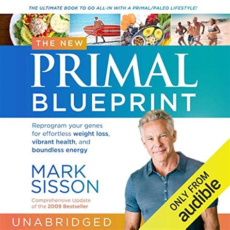 The New Primal Blueprint: Reprogram Your Genes for Effortless Weight ...