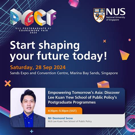 🌟🌟NUS Postgraduate by Coursework Fair 2024 Information Spotlight Mr Desmond Seow, Assistant Head ...
