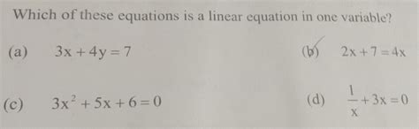 Which of these equations is a linear equation in one variable? (a) 3x ...