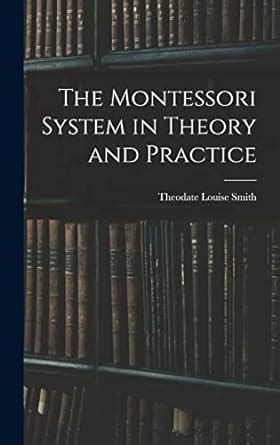 Buy The Montessori System in Theory and Practice Book Online at Low ...