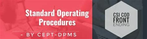 CSI COD Front Ending Standard Operating Procedure Ver. 2.0 || By CEPT-DPMS