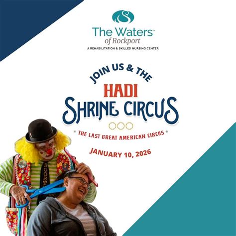 The Waters X Hadi Shrine Circus , The Waters of Rockport , 10 January ...