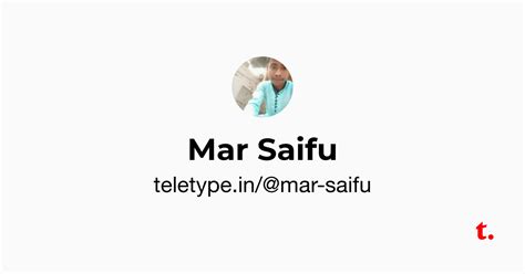 Mar Saifu — Teletype