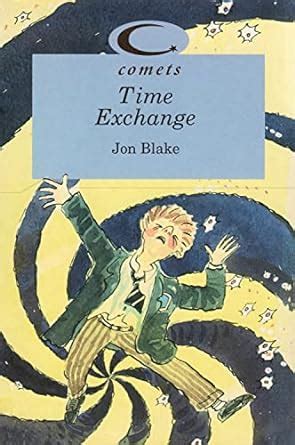 Comets – Time Exchange (Comets S.) : Amazon.in: Books