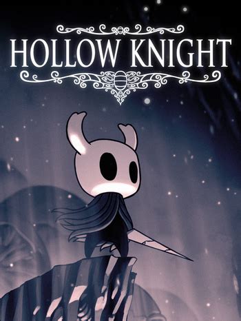 Hollow Knight (Video Game) - TV Tropes