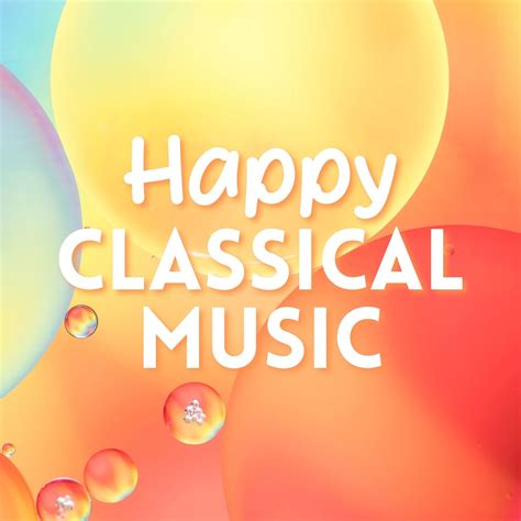 Happy Classical Music - Halidon
