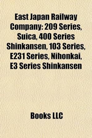 Buy East Japan Railway Company: 209 Series, 701 Series, E233 Series, E2 ...