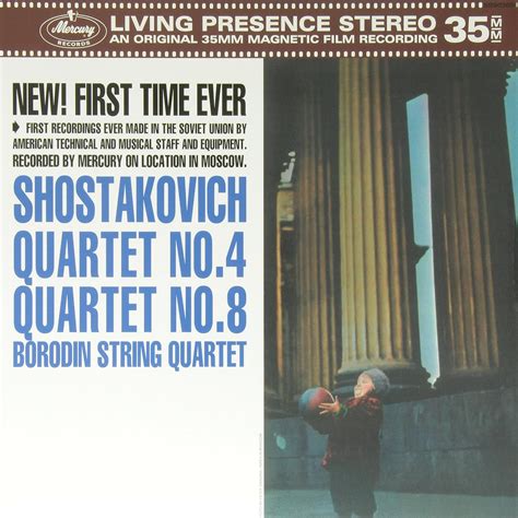 BORODIN STRING QUARTET - Shostakovich: String Quartets Nos. 4 & 8 ...