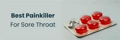Best Painkiller for Sore Throat | Get Quick Relief from Throat Pain