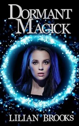 Dormant Magick: The Whitby Witches Book One eBook : Brooks, Lilian ...