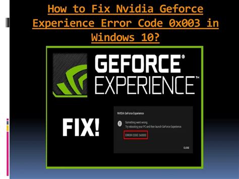NVIDIA GeForce Experience Error Code 0X0003 的图像结果