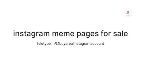 instagram meme pages for sale — Teletype