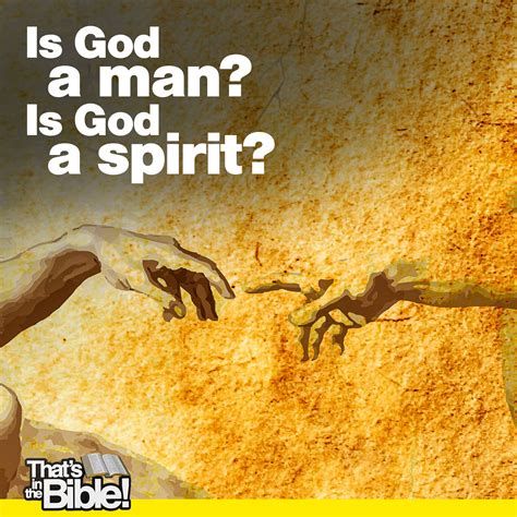 What is God? A spirit or a man? - incmedia.org