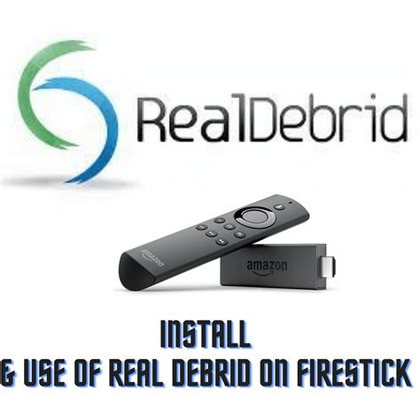 How to Setup & Use Real Debrid on Firestick | No Buffering