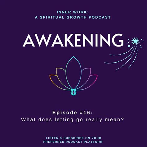 AWAKENING: What does letting go really mean? | Josephine Hardman, PhD