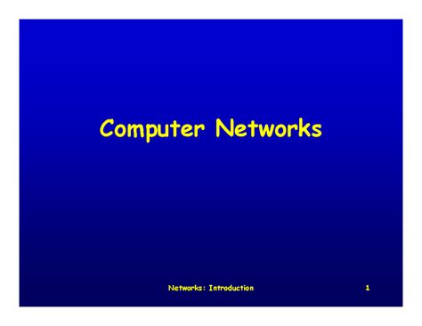 Lecture 1 Introduction 2 1 2025 - Networks: Introduction 1 Computer ...