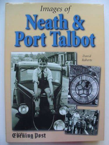 Buy Images of Neath and Port Talbot Book Online at Low Prices in India ...