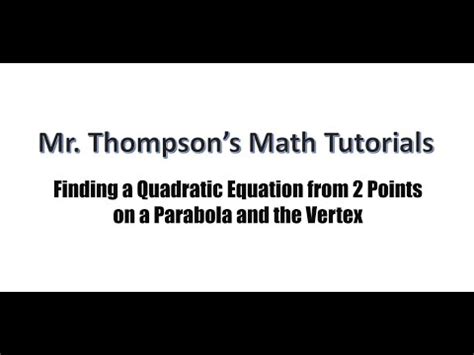Image result for Find Quadratic Function Using 2 Points
