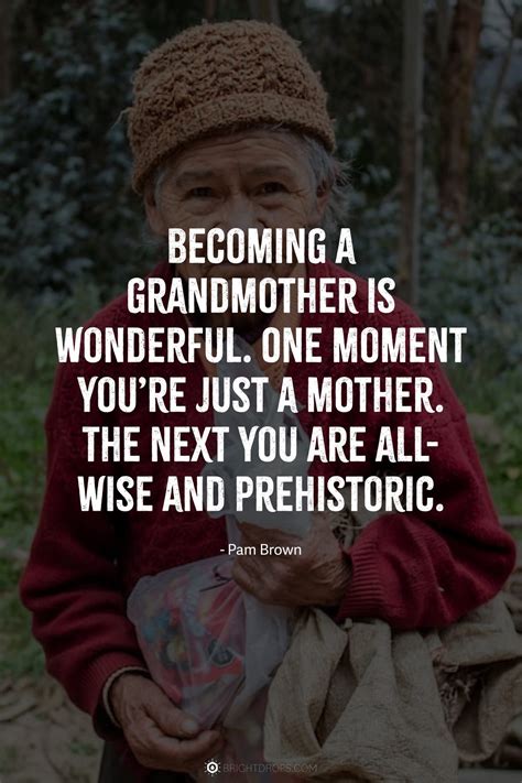 71 Heartfelt Grandma Quotes to Message Your Nana - Bright Drops