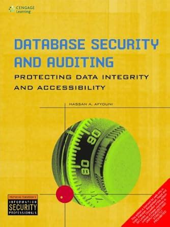 Buy Database Security and Auditing Protecting Data Integrity and ...