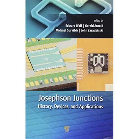 Josephson Junctions: History, Devices, and Applications Book Price in ...