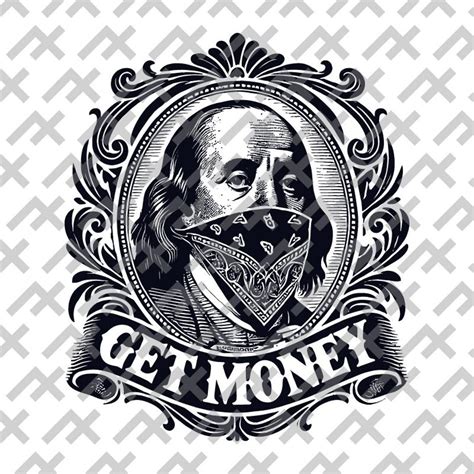 Benjamin Franklin Bandana Png, Eps, Pdf, Svg 'get Money' Gangster Style ...