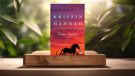 [Review] True Colors: A Novel (Kristin Hannah) Summarized