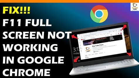 FIX!!! Full Screen Not Working In Google Chrome F11 - YouTube