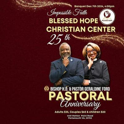 Blessed Hope Christian Center 25th Pastoral Anniversary, 4401 Hatton ...