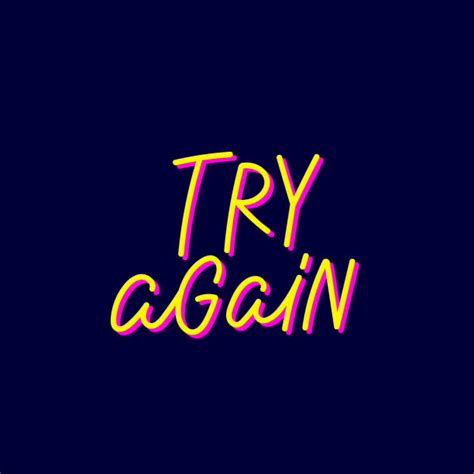Try Again Illustrations, Royalty-Free Vector Graphics & Clip Art - iStock
