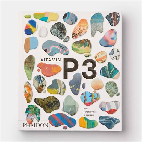 Vitamin P3, New Perspectives in Painting by Barry Schwabsky | 9780714879956 | Booktopia